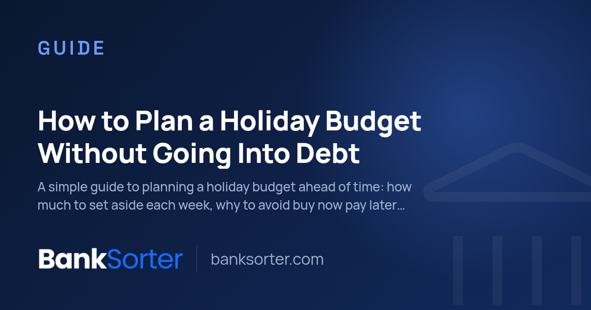 How to Plan a Holiday Budget Without Going Into Debt