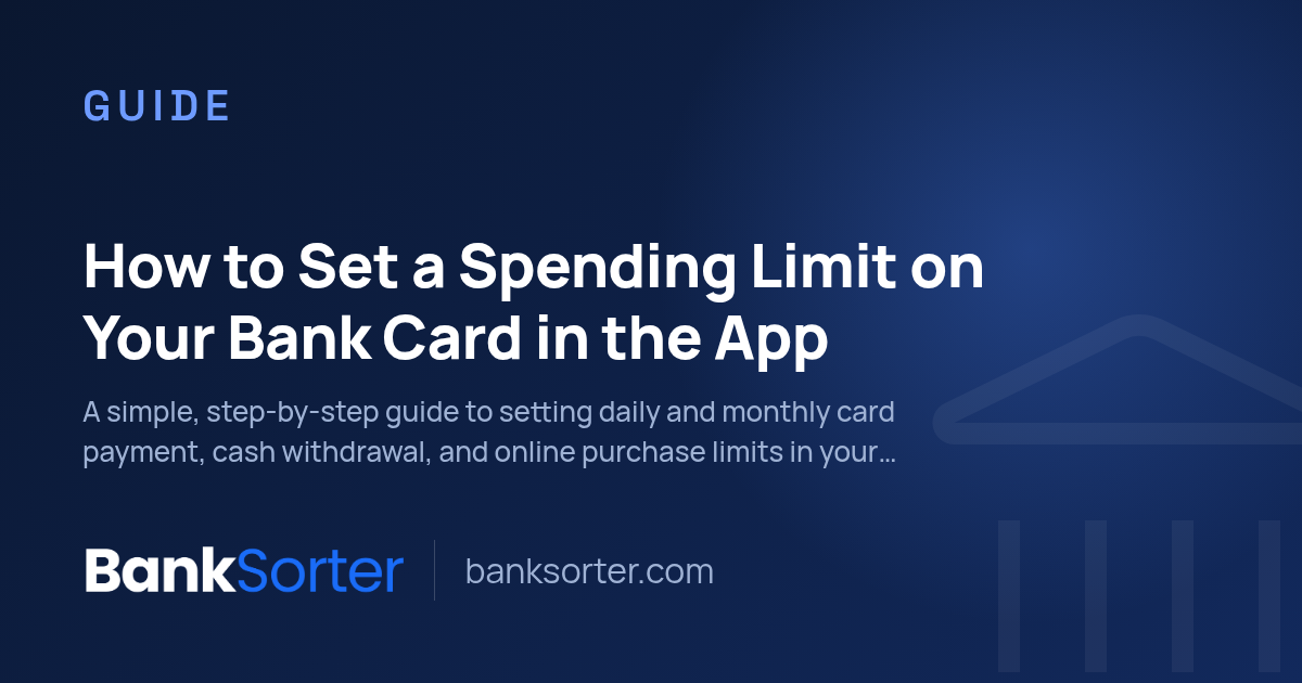 How to Set a Spending Limit on Your Bank Card in the App