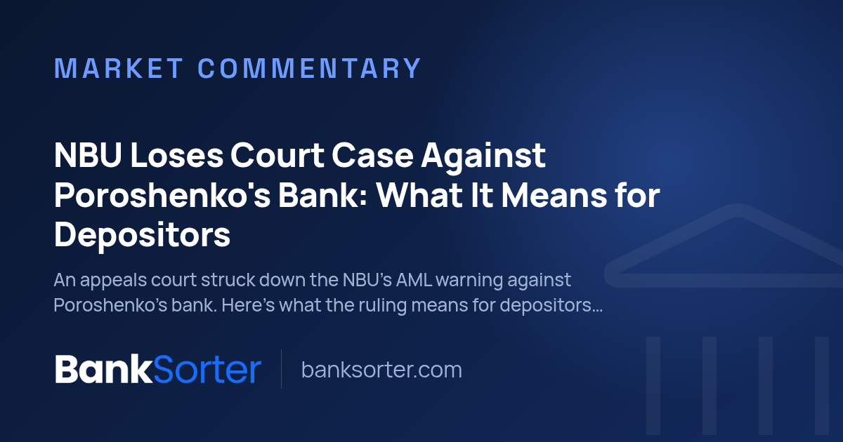 NBU Loses Court Case Against Poroshenko's Bank: What It Means for Depositors