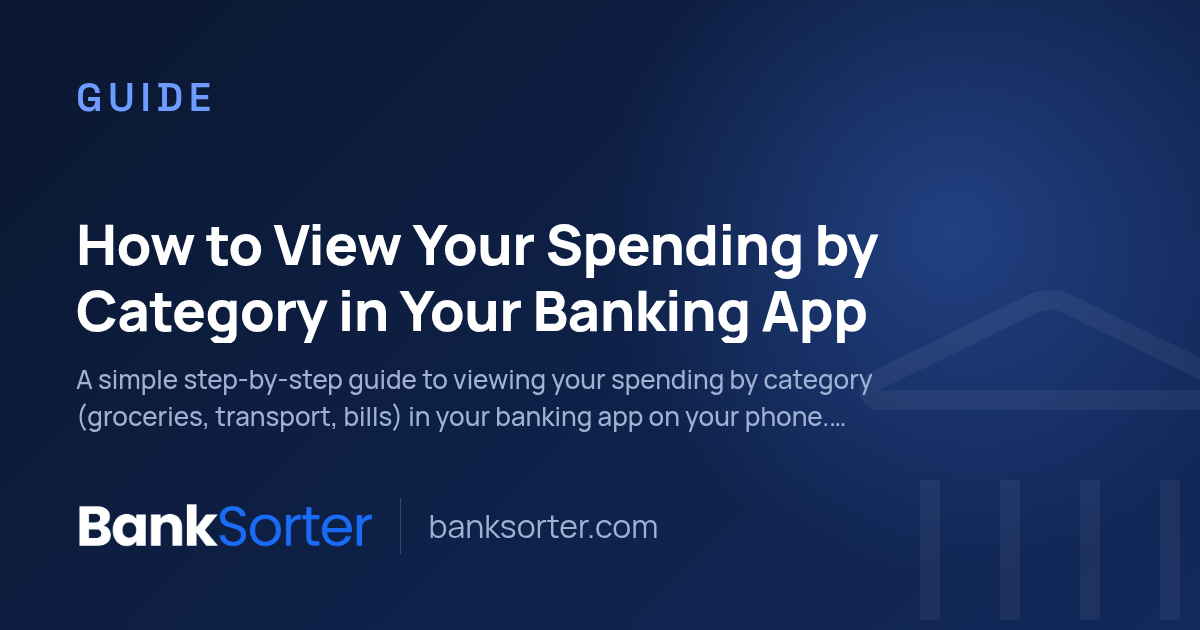 How to View Your Spending by Category in Your Banking App