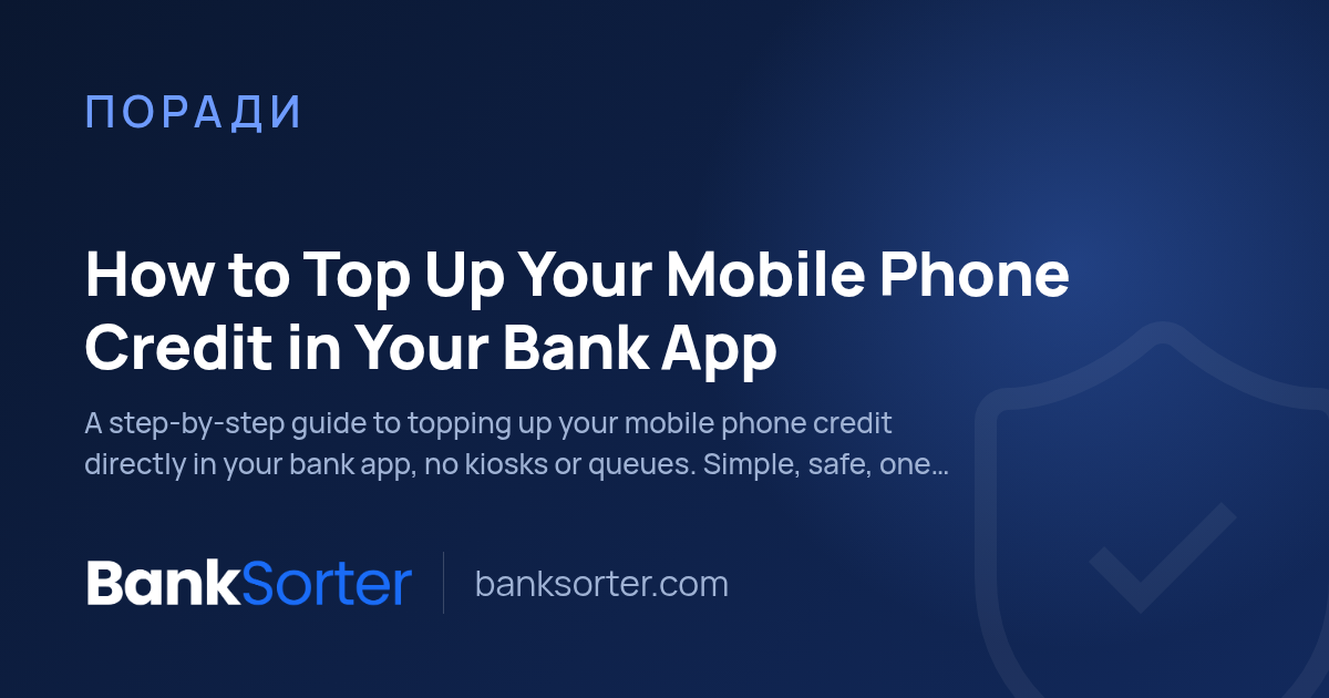 How to Top Up Your Mobile Phone Credit in Your Bank App